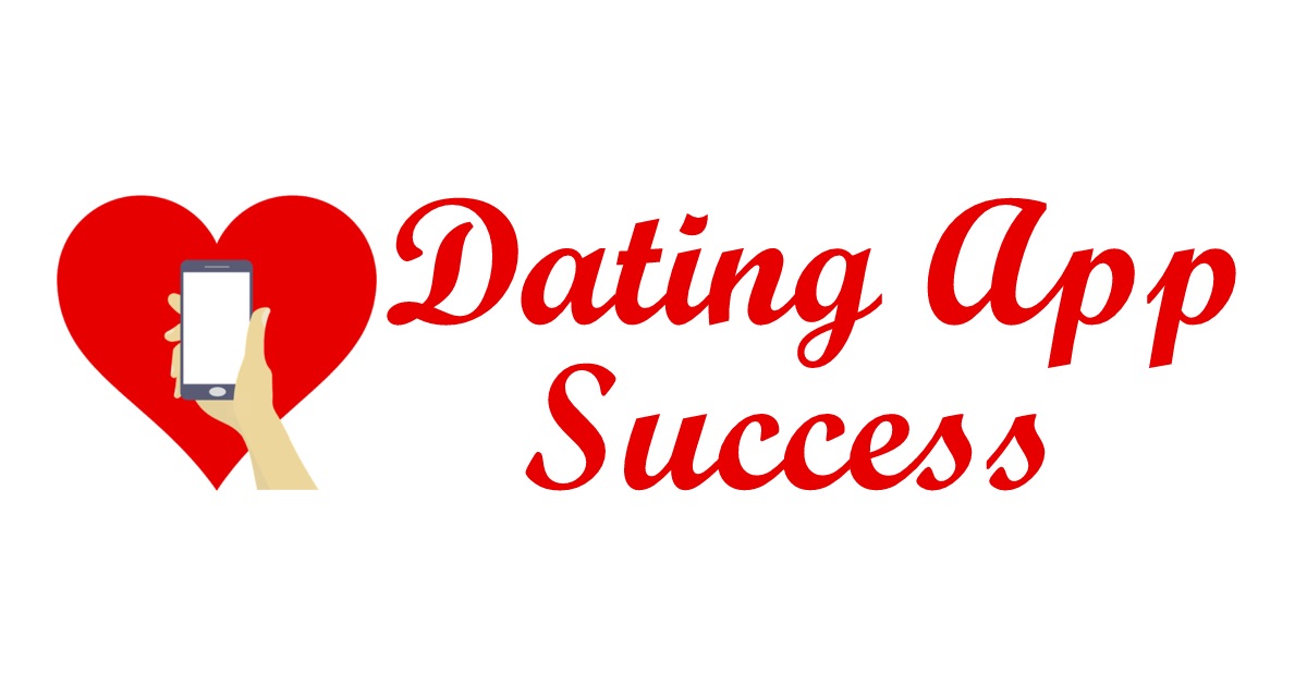 Dating App Success - Dating App Video Training Course for Men & Women